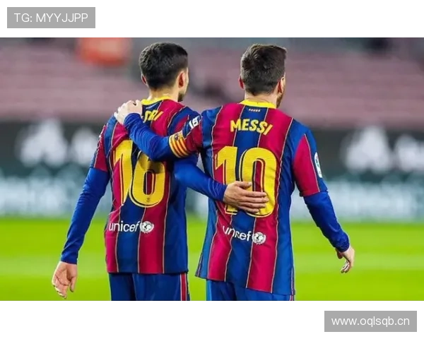 托雷斯与达索内里进攻触点偏移形成双核驱动趋势