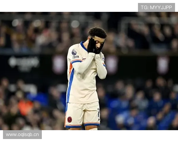 切尔西阵容调整致位置重叠，战术体系稳定性面临考验